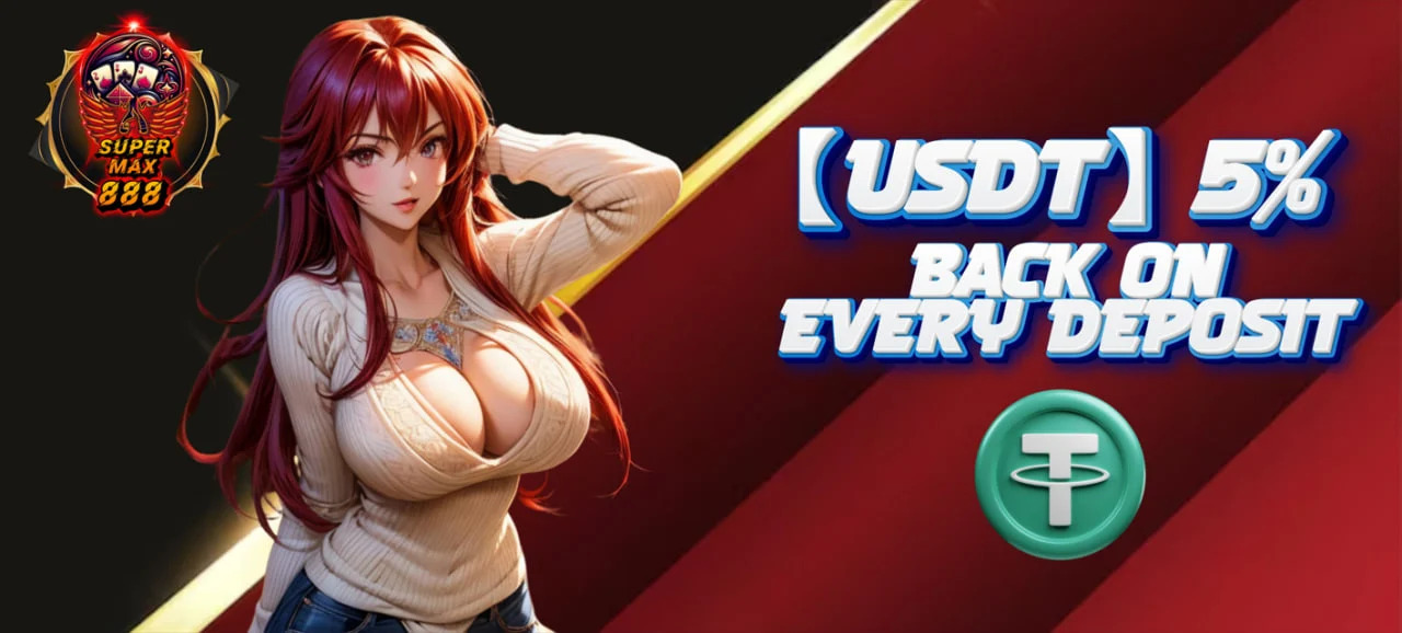 supermax888_promotions-usdt5 -back-on-every-deposit